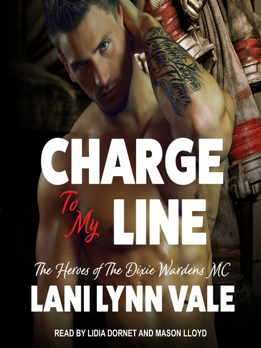 Title details for Charge to My Line by Lani Lynn Vale - Available